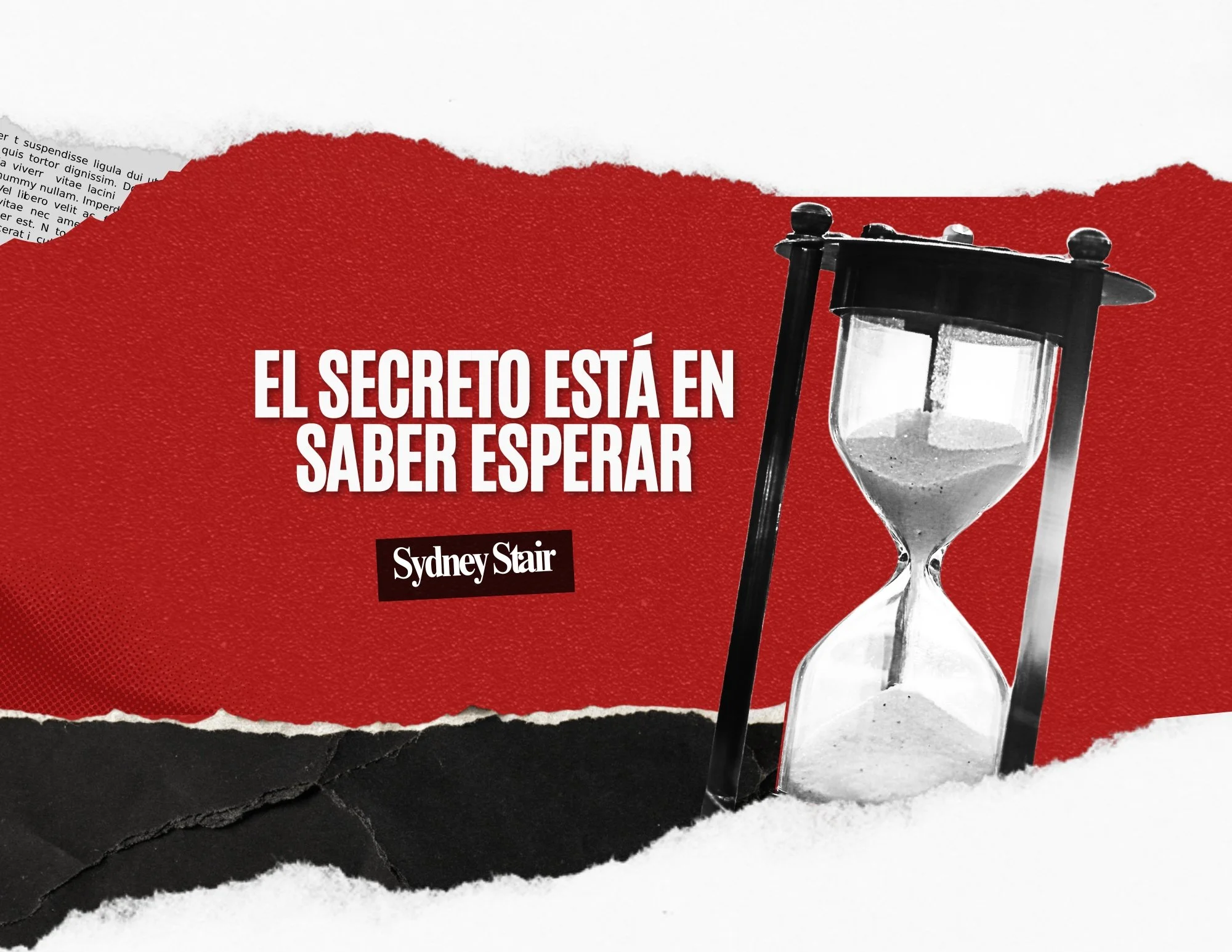 El secreto está en saber esperar