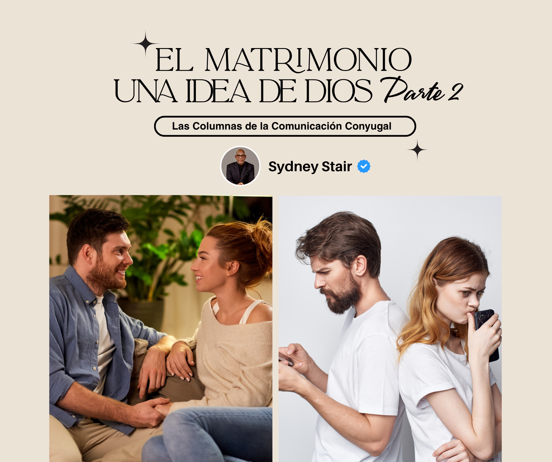 El Matrimonio: Una Idea de Dios (Parte 2) 