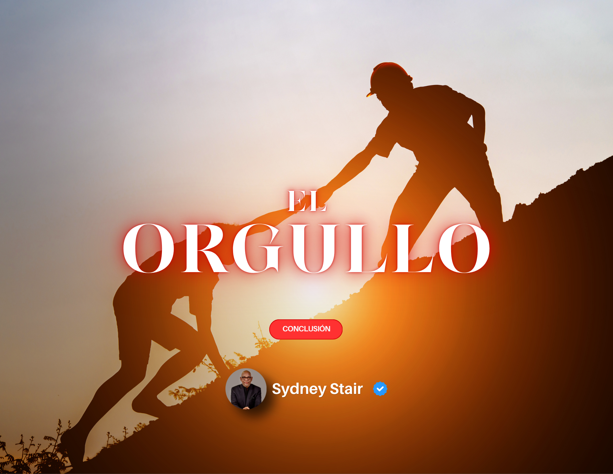 El Orgullo (conclusión) 