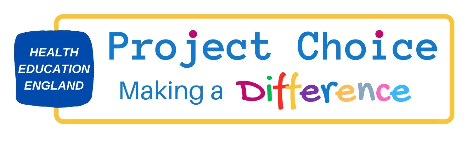 Project Choice - Health Education England