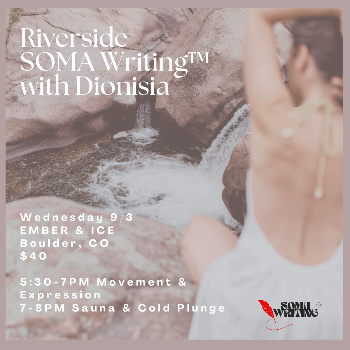 SPECIAL EVENT: Riverside SOMA Writing w/Sauna & Cold Plunge
