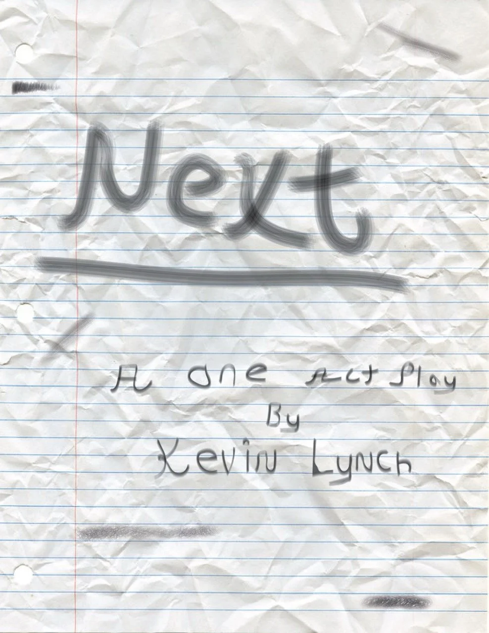 Next a One Act Play