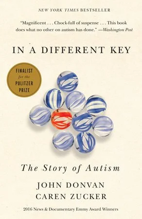 In a Different Key: the story of Autism by John Donvan Caren Zucker