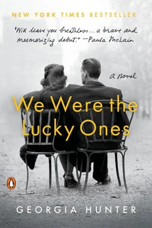 We were the Lucky Ones by Georgia Hunter