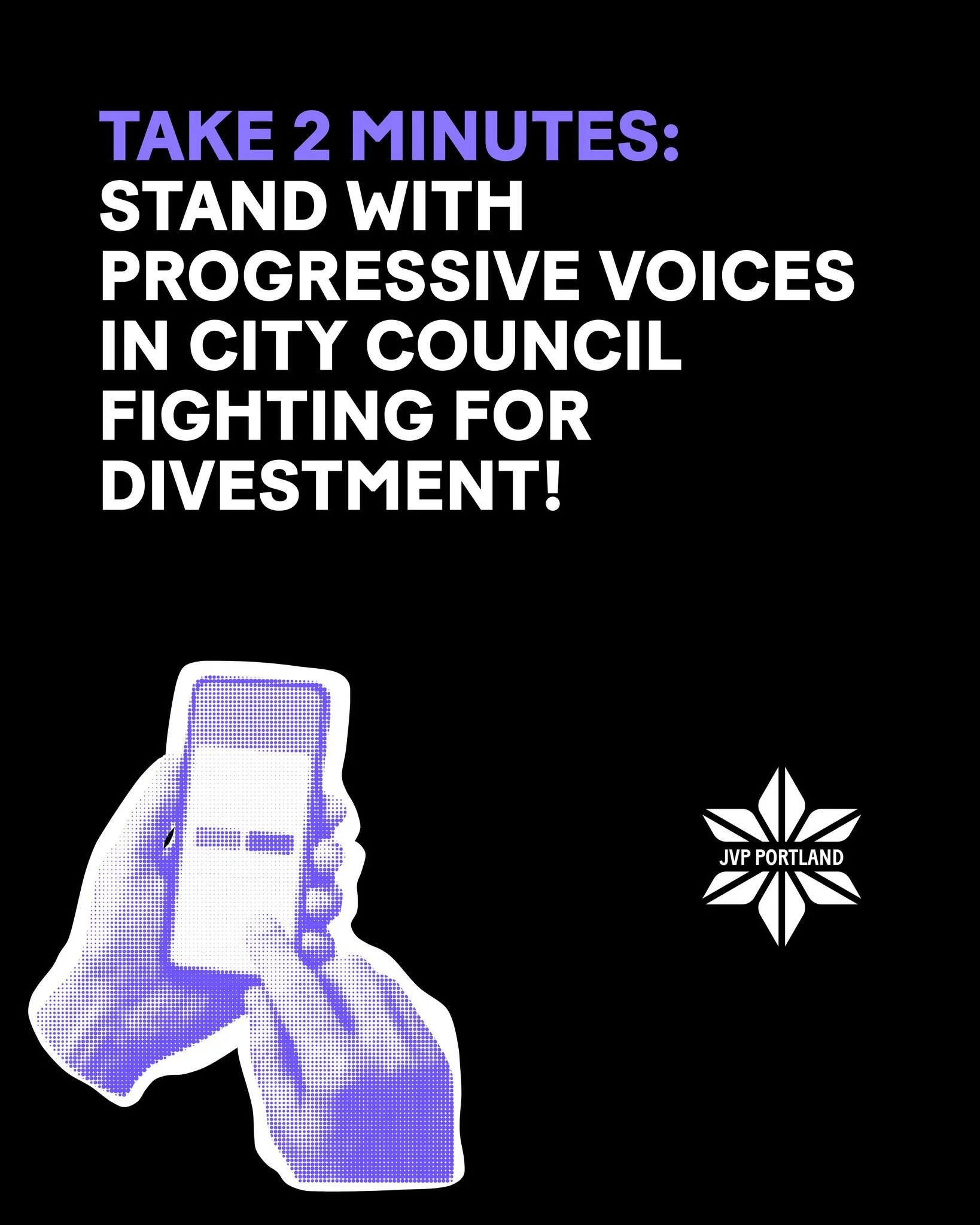 🚨 URGENT ACTION!!

Six Portland City Council members have signed a pledge to investigate the city&rsquo;s financial ties to the Israeli war machine &mdash; and now they&rsquo;re under attack.

✍️ Sign the letter to thank the councilors championing d