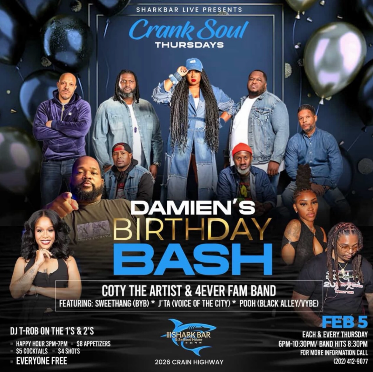 CRANK SOUL THURSDAYS W/COTY THE ARTIST &amp; 4EVER FAM BAND/DAMIEN’S BIRTHDAY BASH