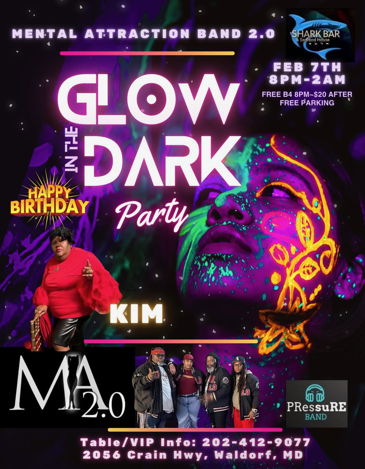 GLOW IN THE DARK PARTY W/MENTAL ATTRACTION BAND/MA 2.0/PRESSURE BAND