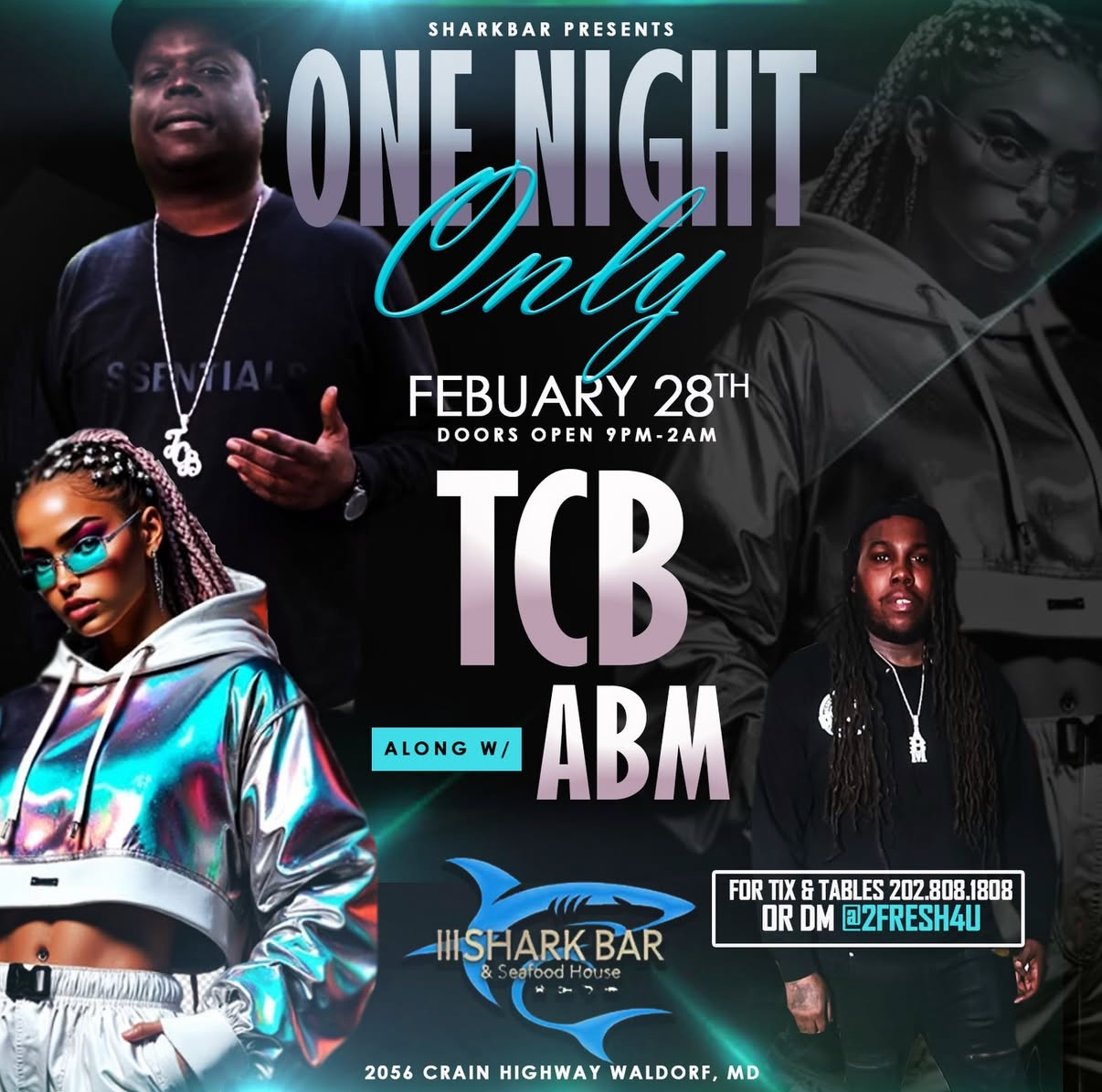 ONE NIGHT ONLY W/TCB AND ABM