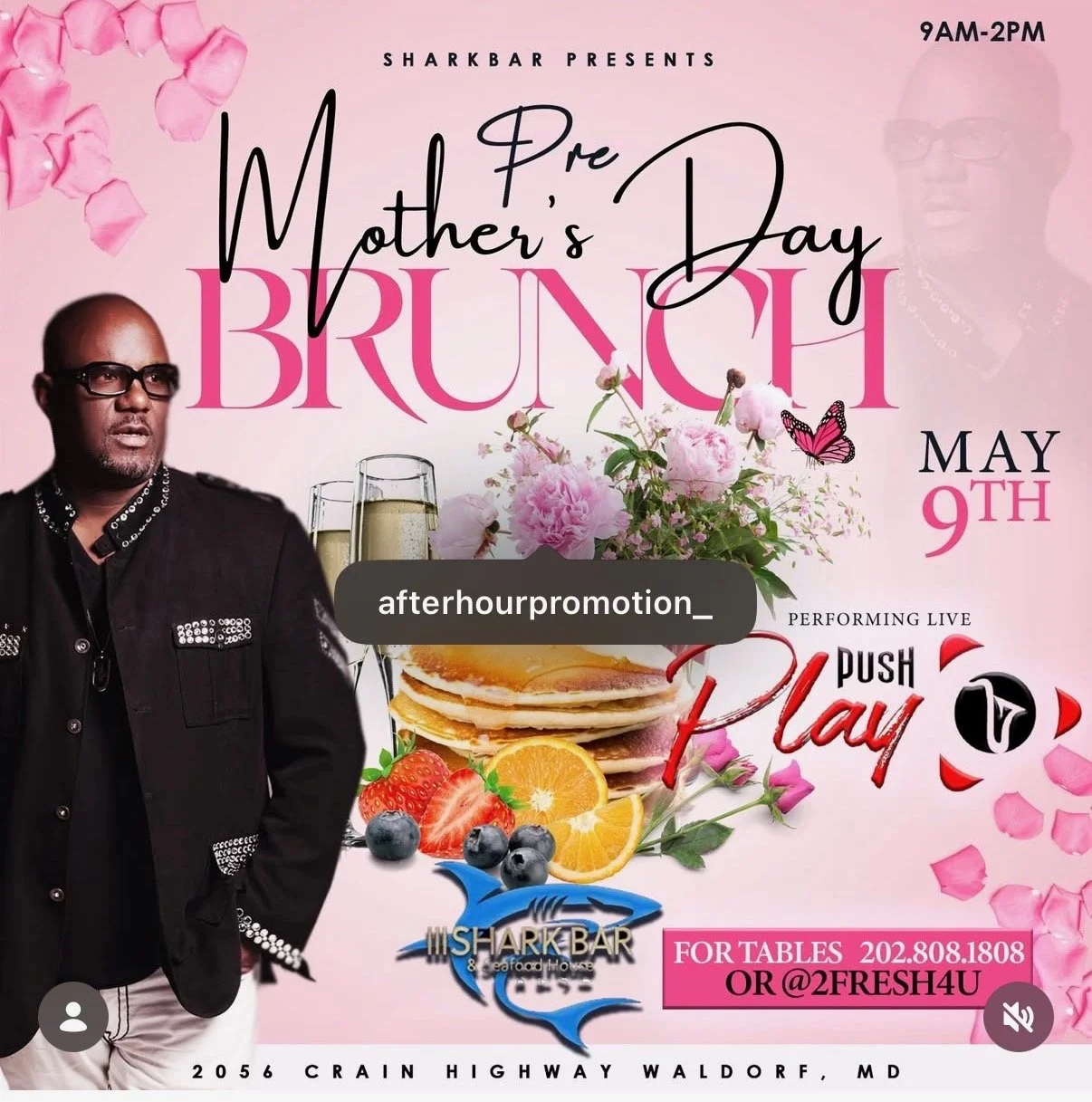 PRE-MOTHER'S DAY BRUNCH W/PUSH PLAY