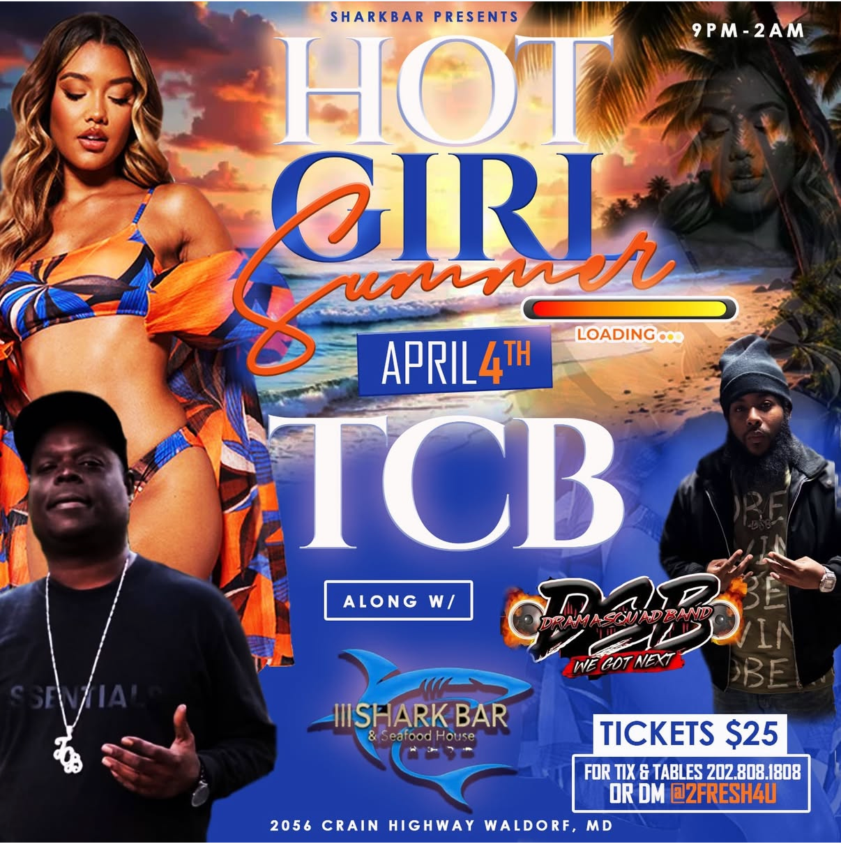 HOT GIRL SUMMER W/TCB AND DSB