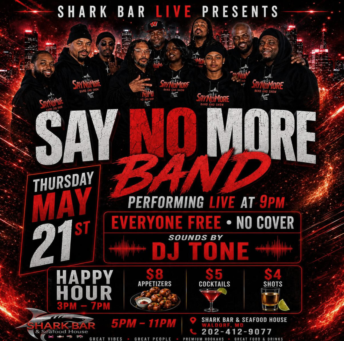 SAY NO MORE BAND