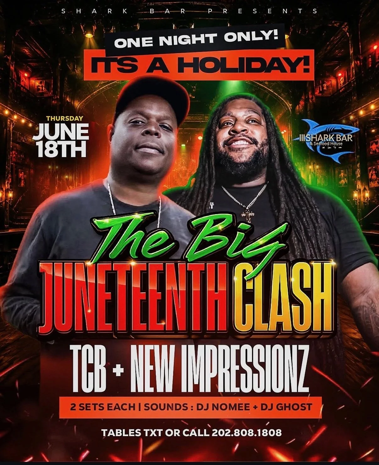 THE BIG JUNETEENTH CLASH W/TCB & NEW IMPRESSIONZ