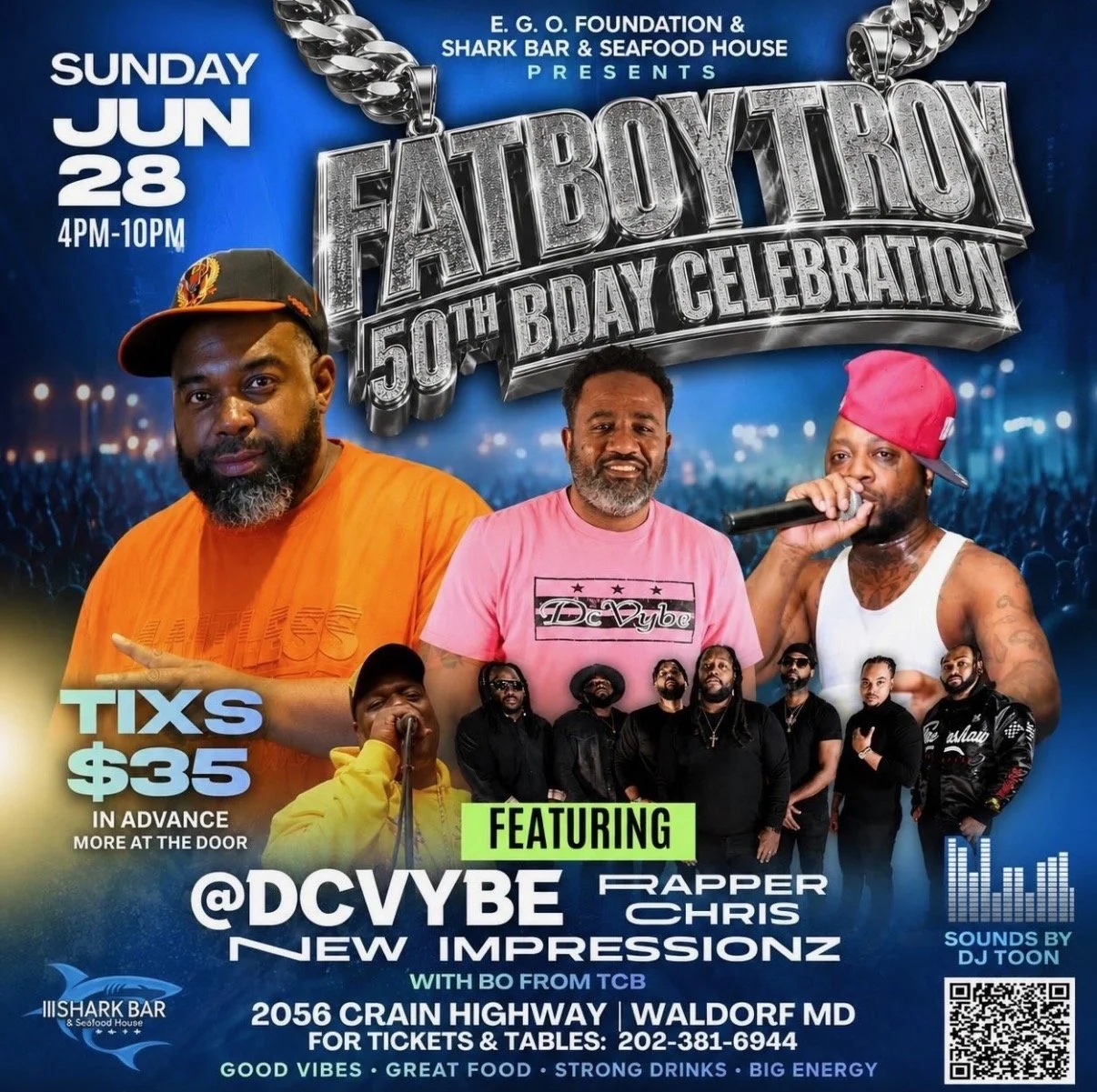 FAT BOY TROY 50TH BDAY  CELEBRATION W/DC VYBE AND NEW IMPRESSIONZ