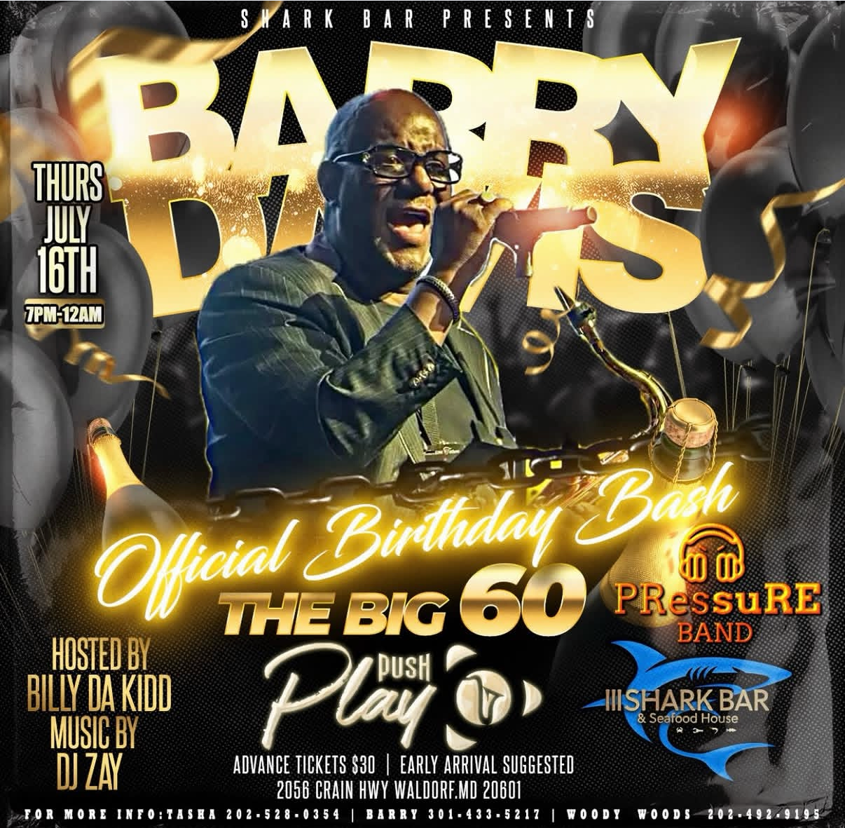 OFFICIAL BIRTHDAY BASH - THE BIG 60 W/PUSH PLAY AND PRESSURE BAND