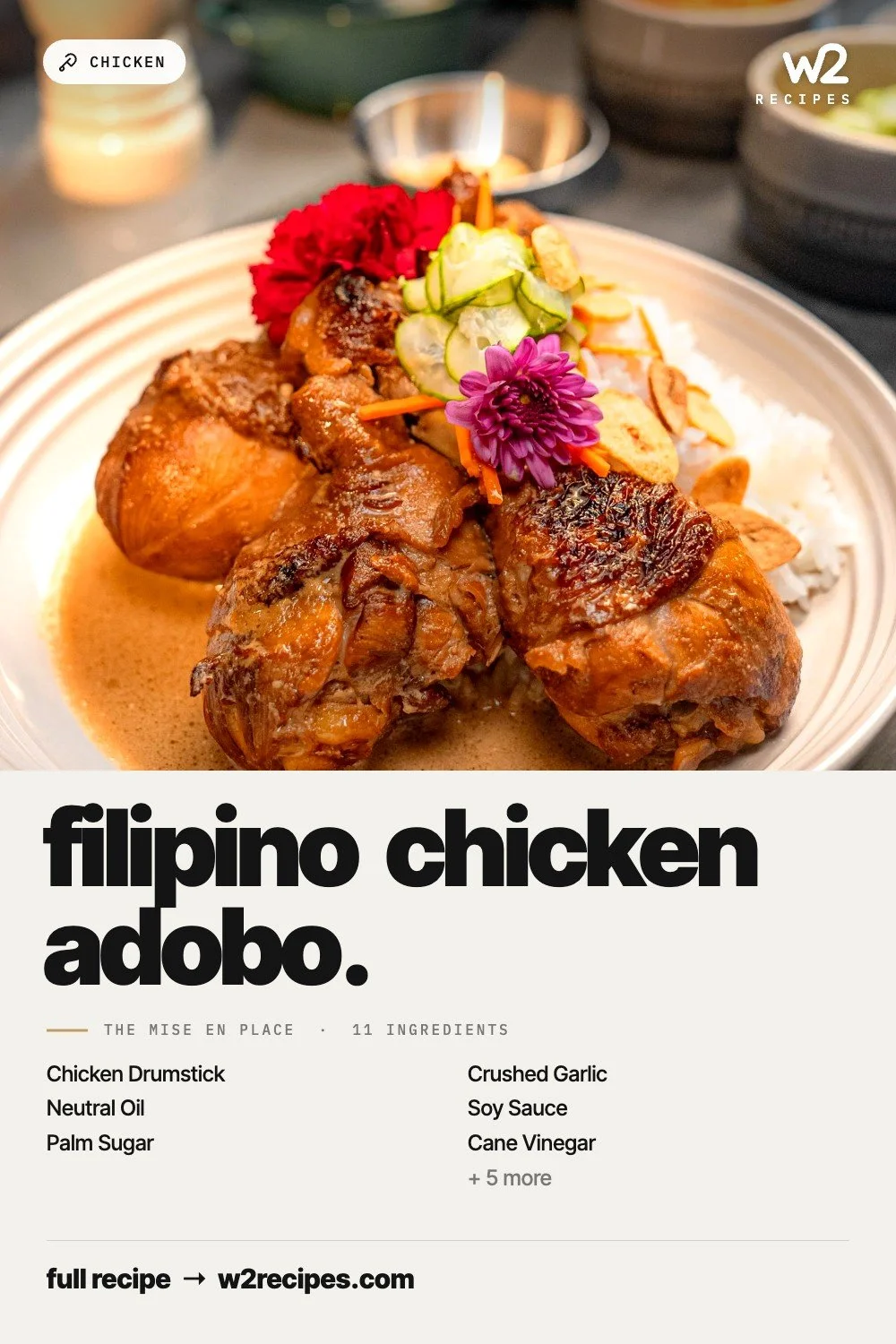 Filipino Chicken Adobo recipe — Pinterest pin with ingredient list | W2 RECIPES