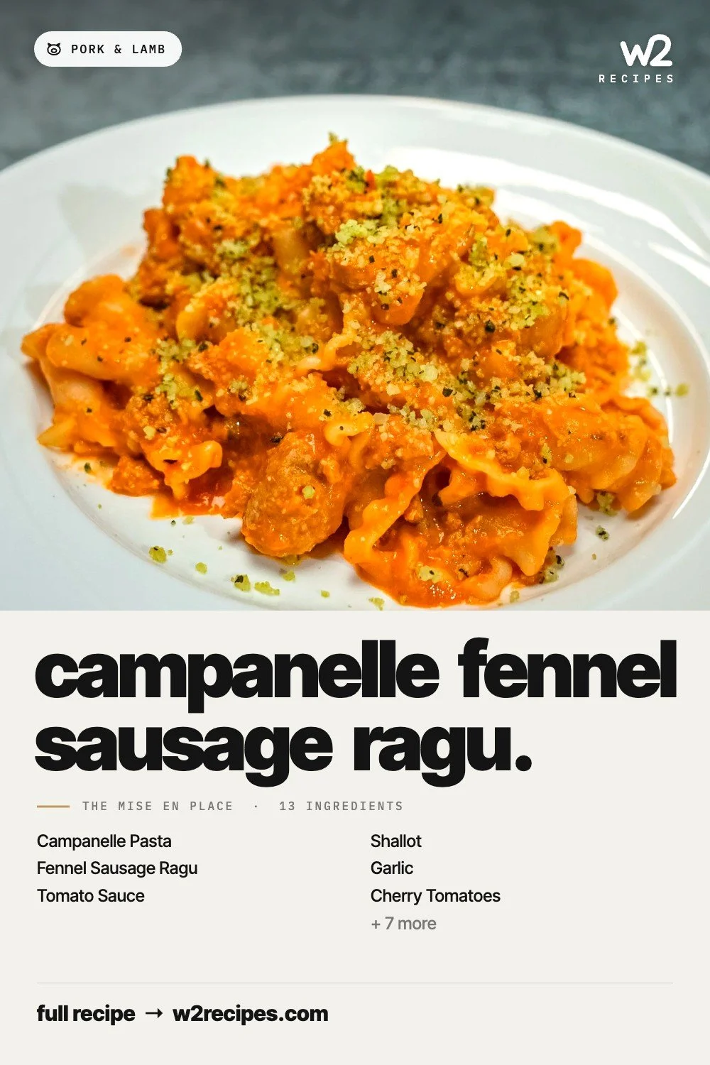 Campanelle Fennel Sausage Ragu recipe — Pinterest pin with ingredient list | W2 RECIPES