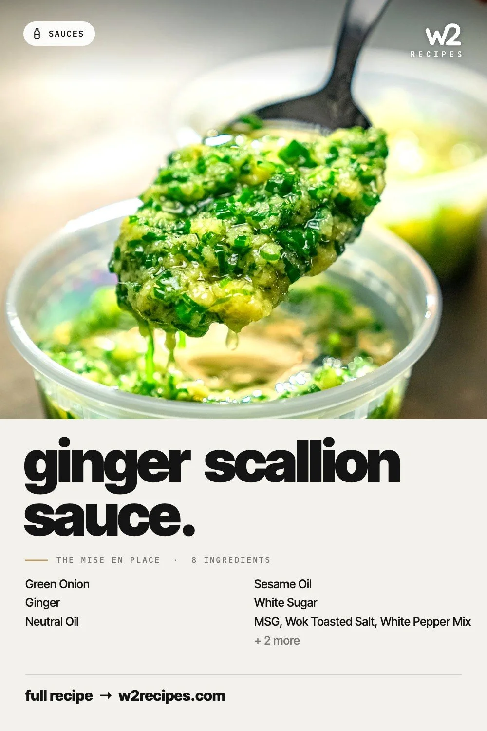 Ginger Scallion Sauce recipe — Pinterest pin with ingredient list | W2 RECIPES