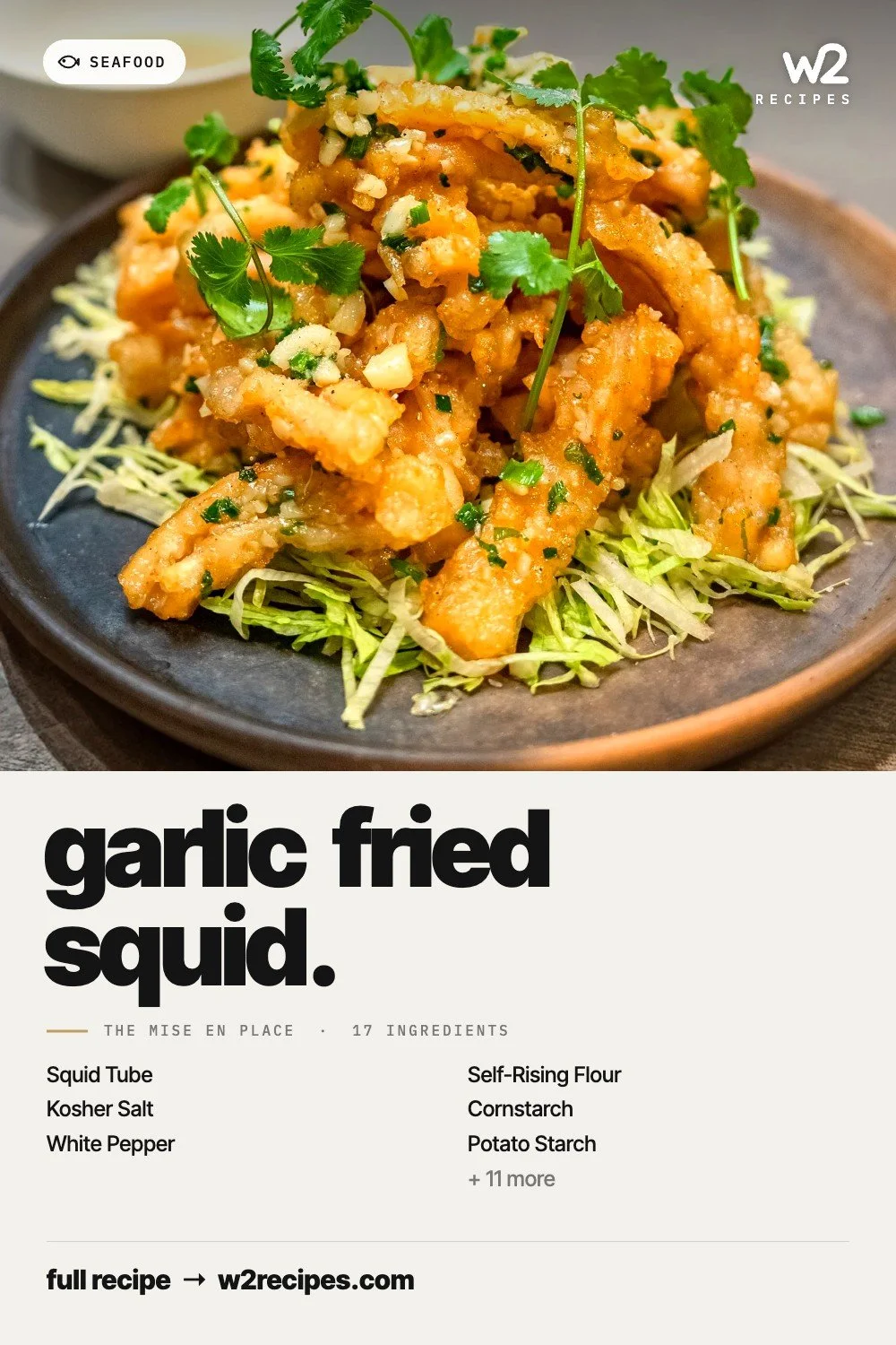 Garlic Fried Squid recipe — Pinterest pin with ingredient list | W2 RECIPES
