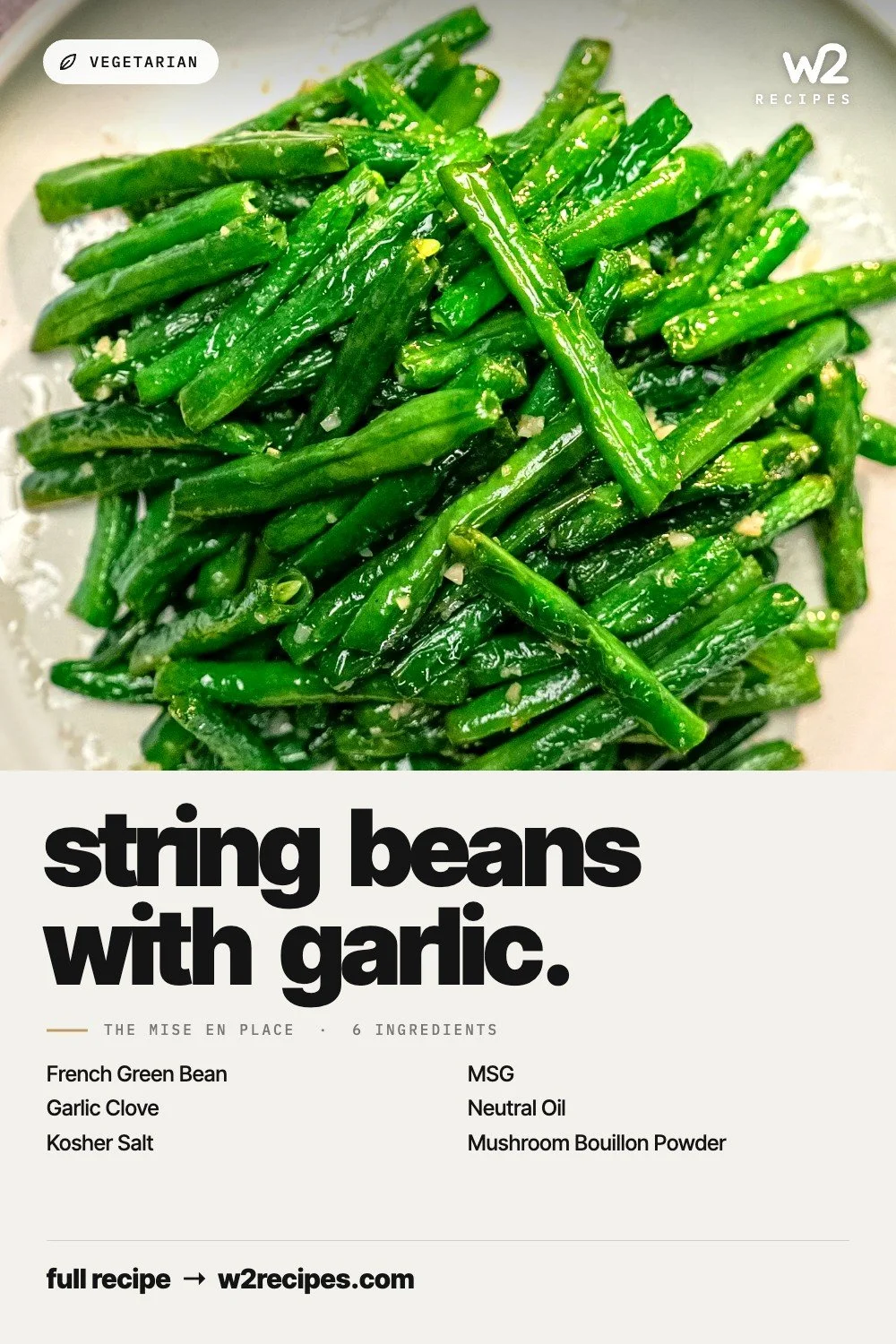 String Beans with Garlic recipe — Pinterest pin with ingredient list | W2 RECIPES