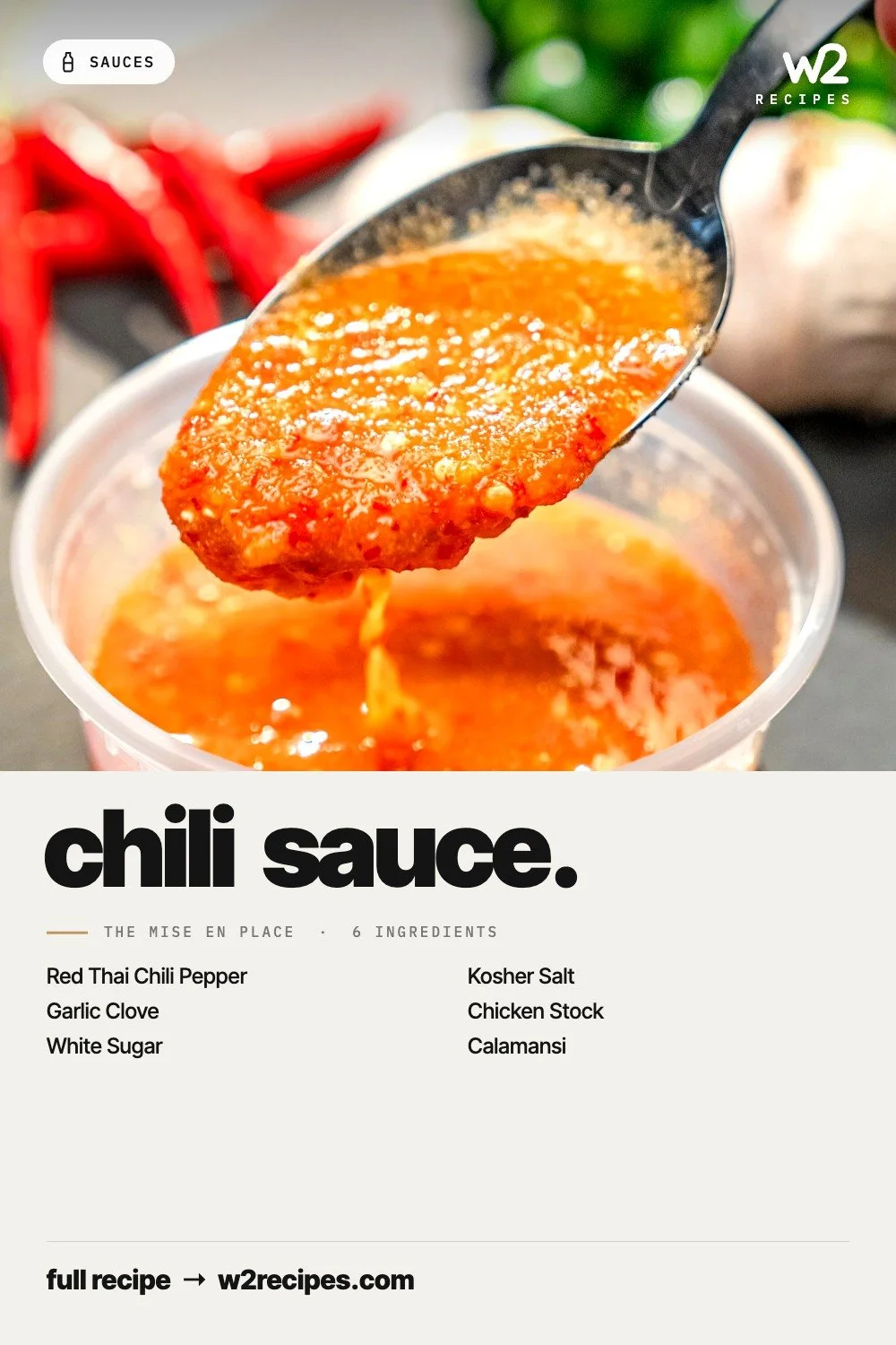Chili Sauce recipe — Pinterest pin with ingredient list | W2 RECIPES