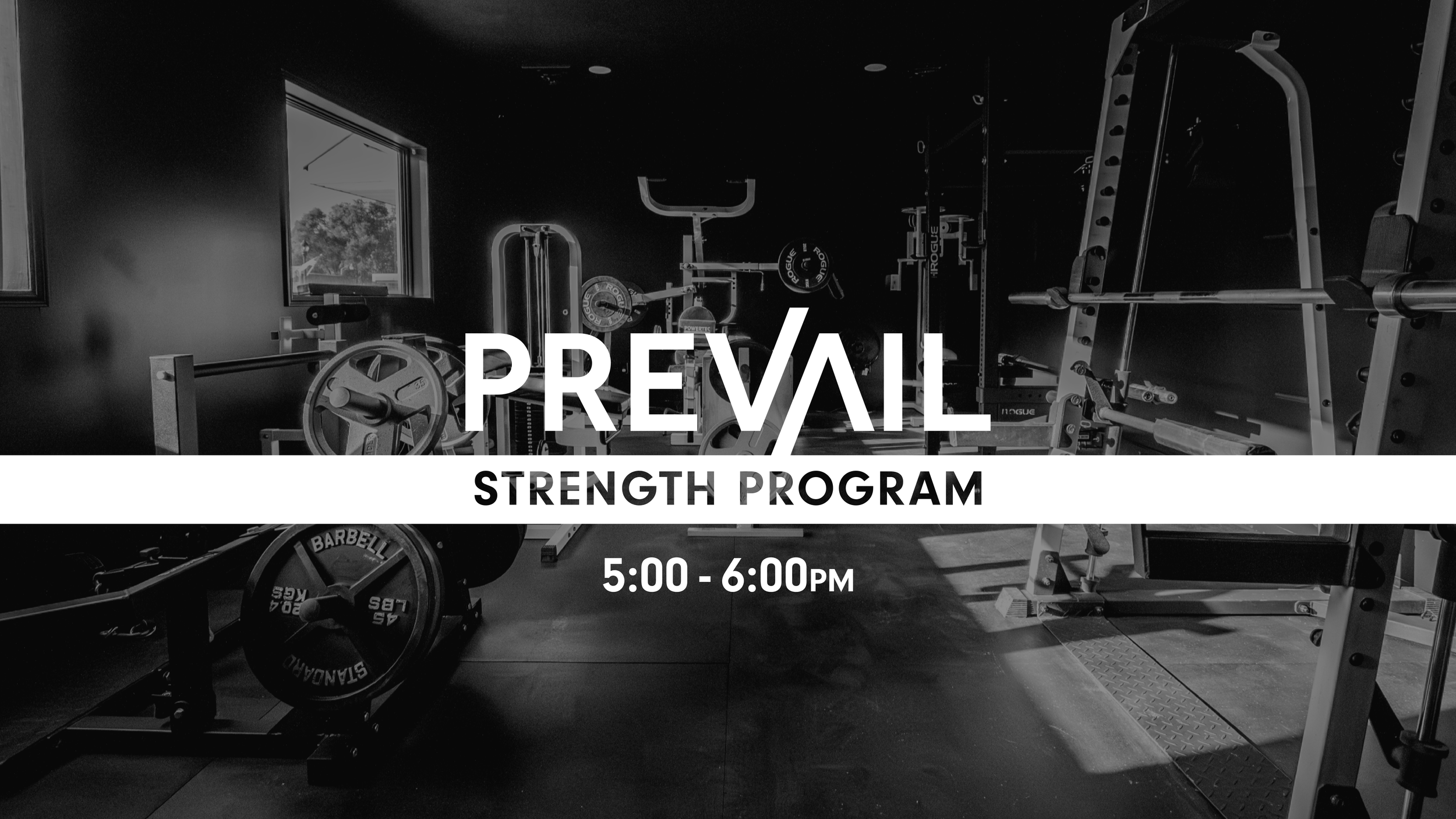 Prevail Strength Program - Jan-March 2026 - 5:00-6:00pm Group