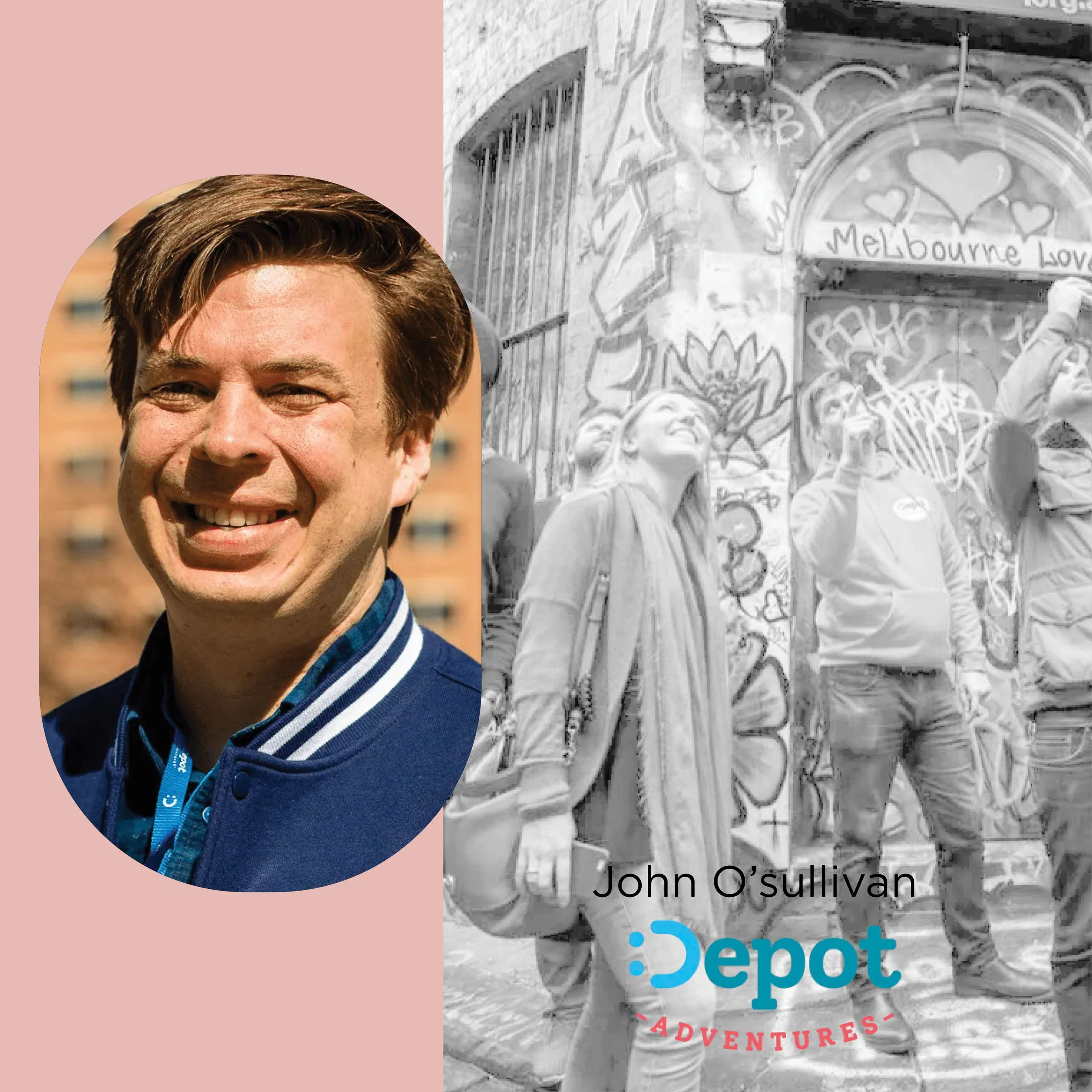 A smiling man in a blue jacket with a brick building background, and a black-and-white photo of people in front of a graffiti-covered wall with the text 'Melbourne Love' and 'Depot Adventures'.