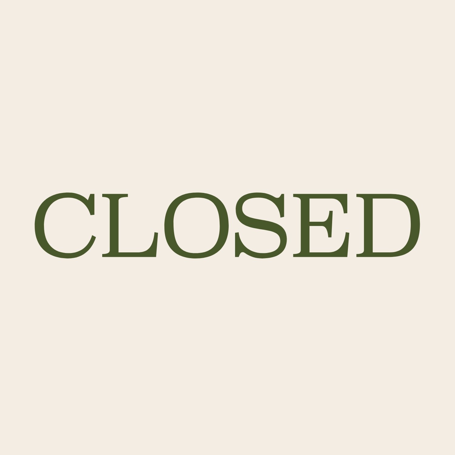 CLOSED