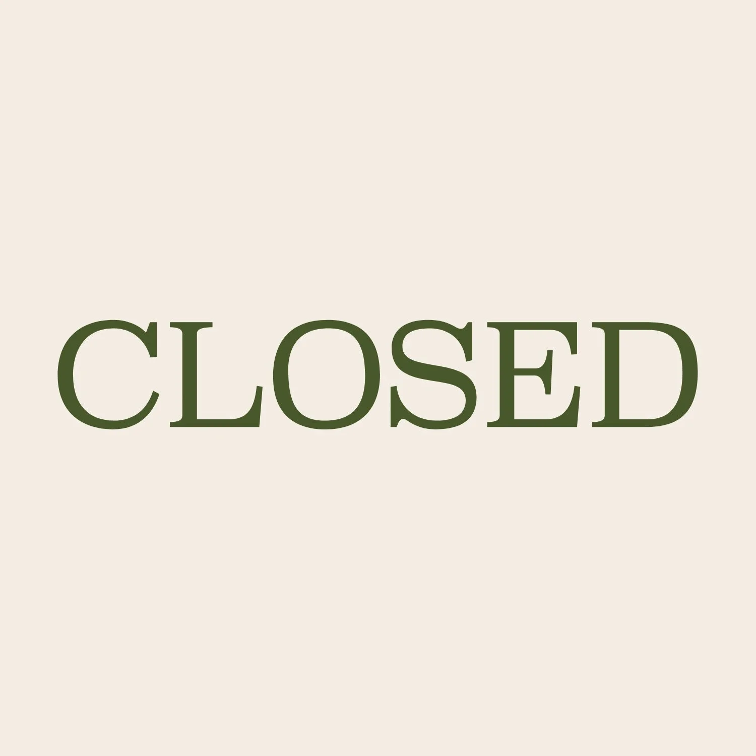 CLOSED