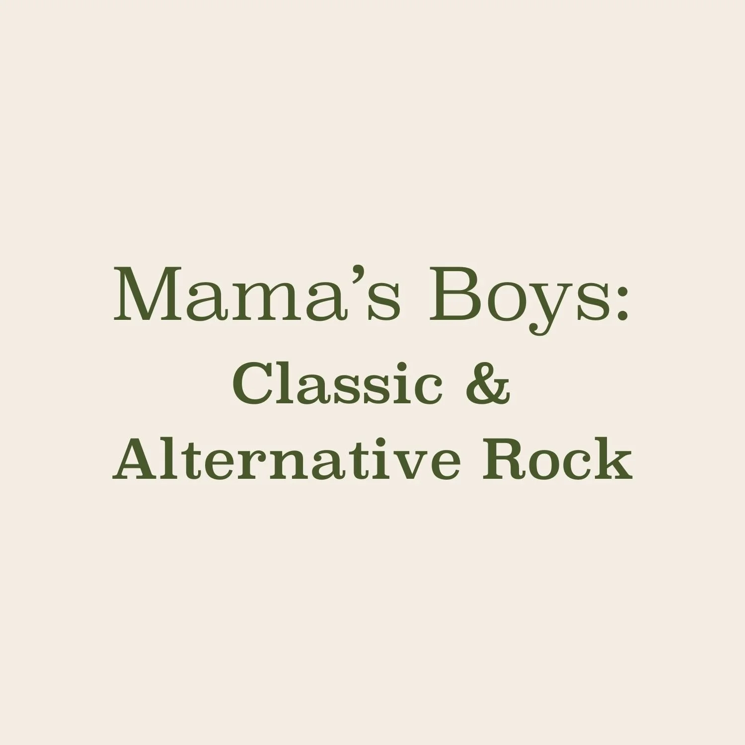 Mama’s Boys | Classic &amp; Alternative Rock