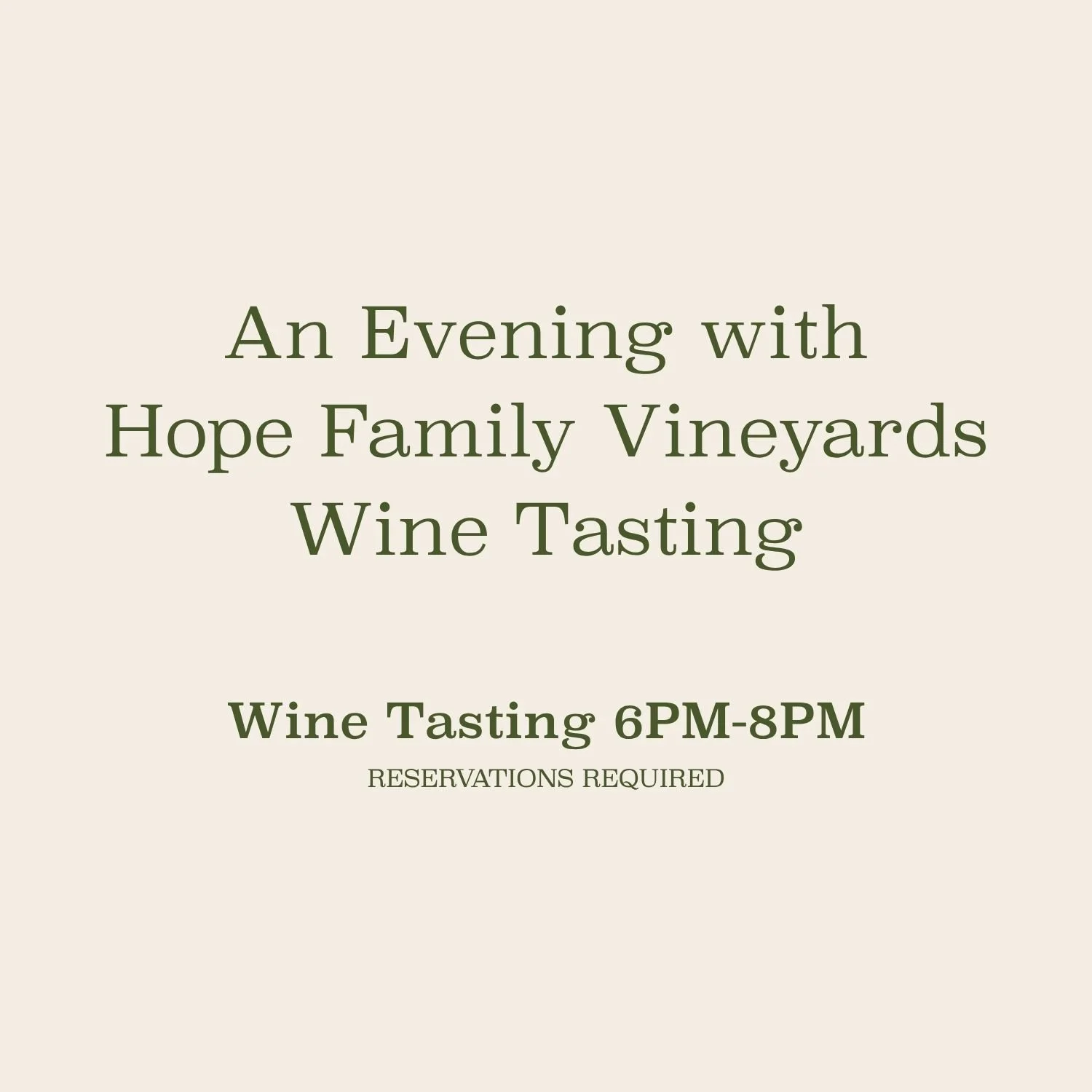 An Evening with Hope Family Vineyards Wine Tasting