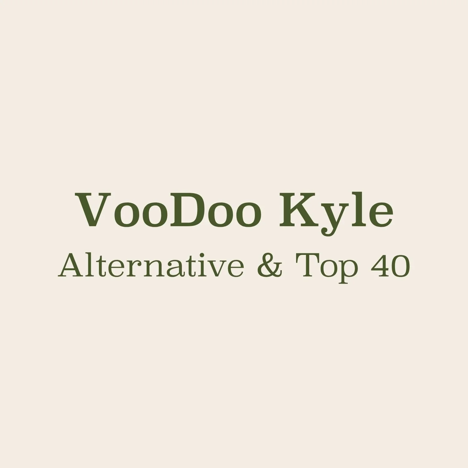 VooDoo Kyle - Alternative & Top