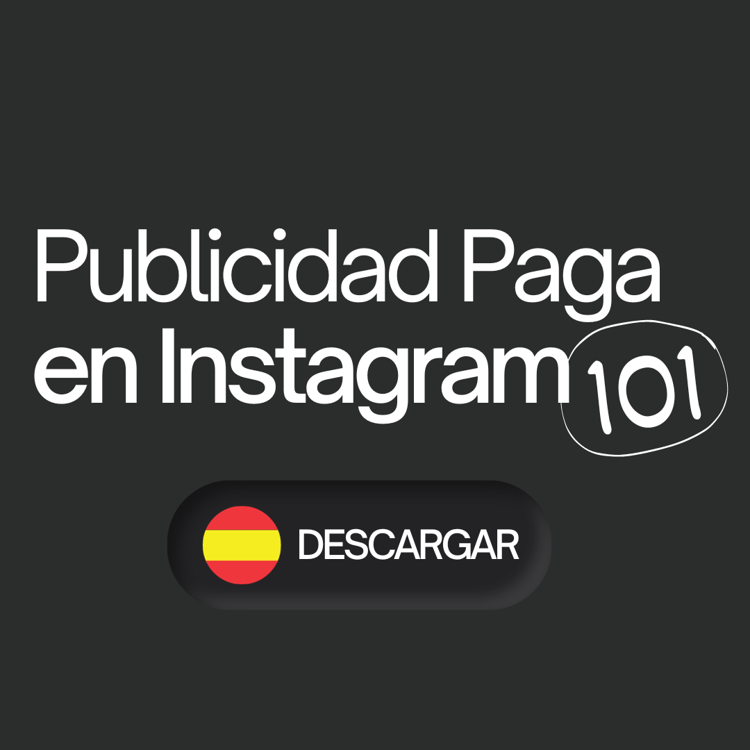 Publicidad Paga en Instagram 101