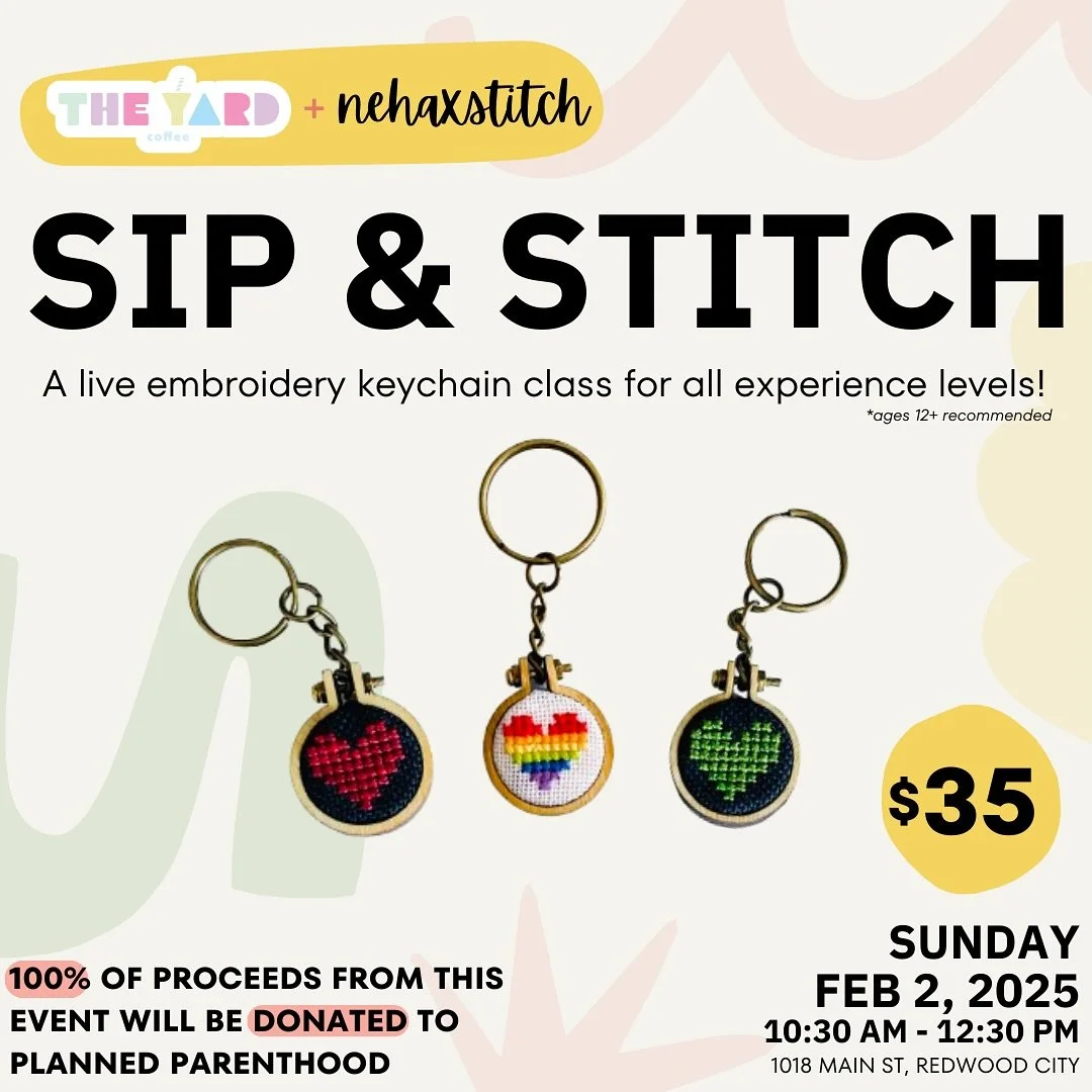 🎉Sip &amp; Stitch: An Embroidery Class!🎉

Join @theyardrwc and @nehaxstitch for a fun, hands-on class where you&rsquo;ll create your own mini embroidery hoop keychain! Perfect for beginners and experts alike. No experience? No problem! We&rsquo;ll 