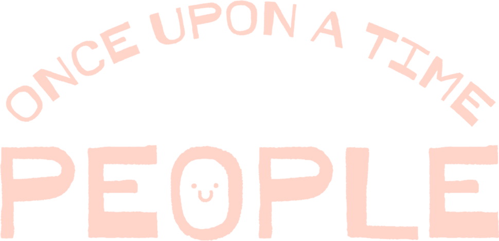 title children book Once upon a time people