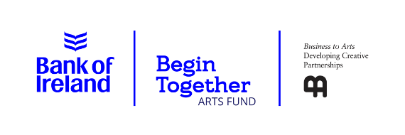 Bank of Ireland Logo. There are three pieces of text divided by two blue vertical lines. Left:'Bank of Ireland' underneath three wavy blue lines. Middle: 'Begin Together, Arts Fund'. Right text: 'Business to Arts Developing Creative Partnerships'.