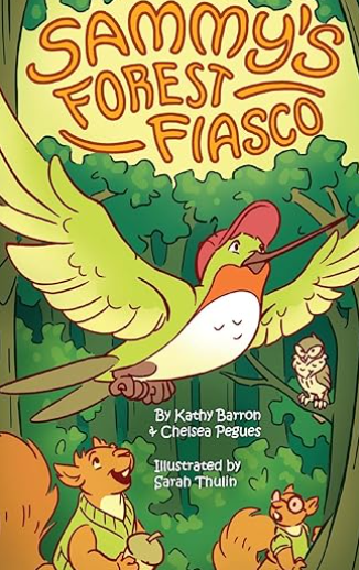 "Sammy's Forest Fiasco"- Children's book
