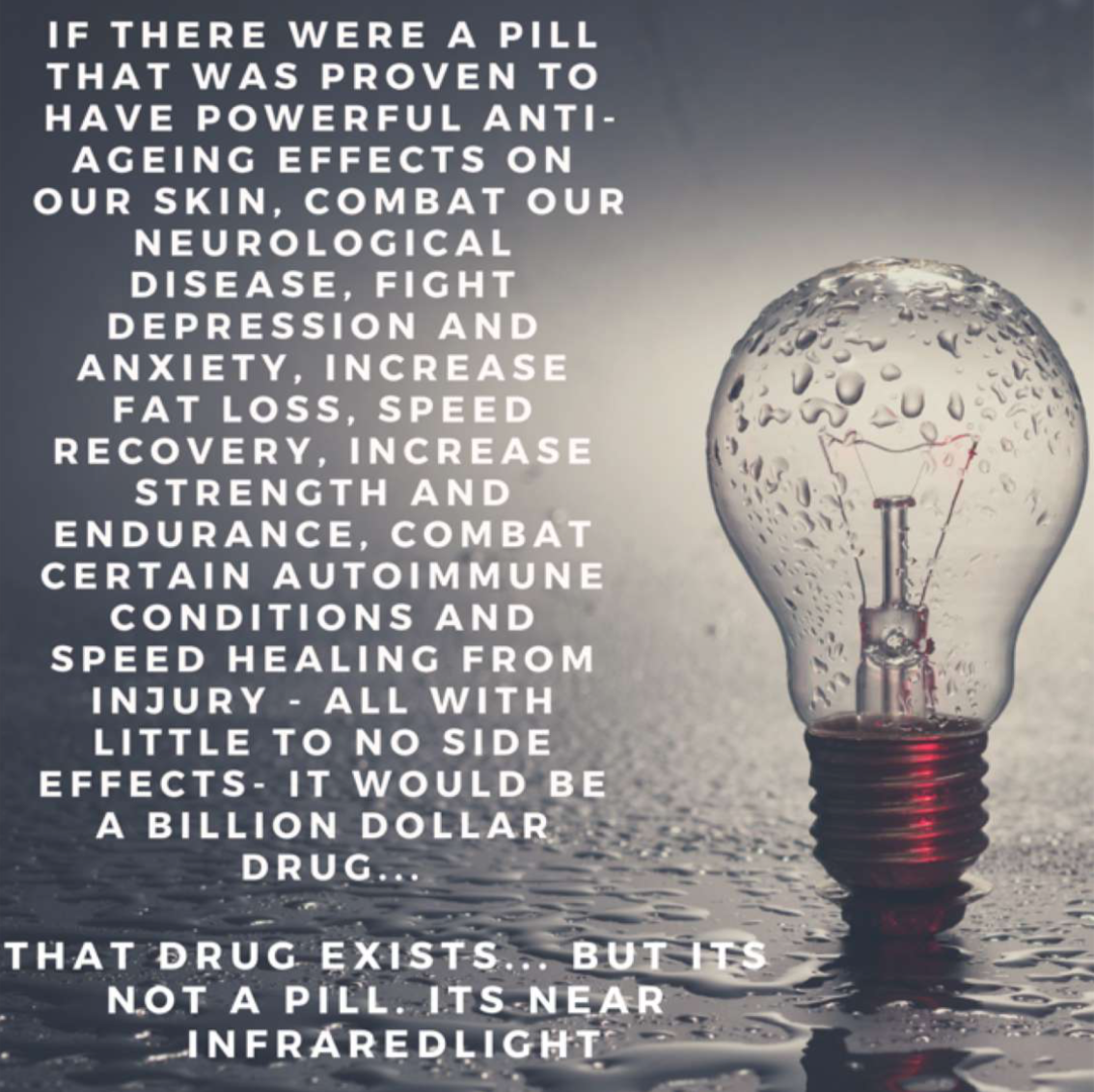 A light bulb with water droplets on its surface and wet ground beneath it, positioned beside a motivational quote about red light therapy from kloodos and healing.