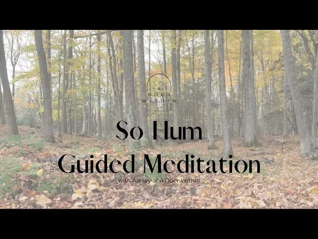 So Hum Guided Meditation