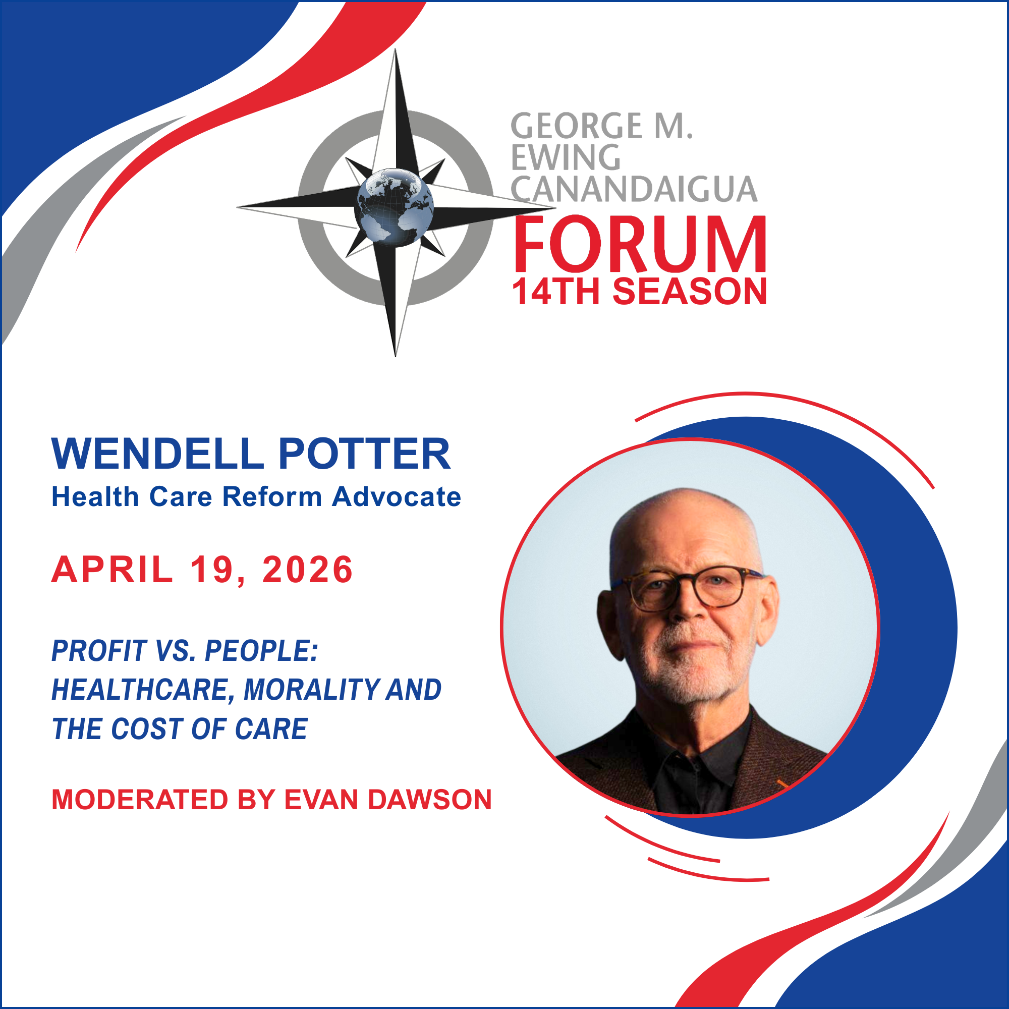 Ewing Forum: Wendell Potter
