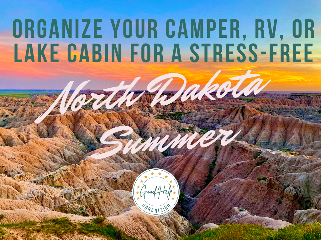How to Organize Your Camper, RV, or Lake Cabin for a Stress-Free North Dakota Summer