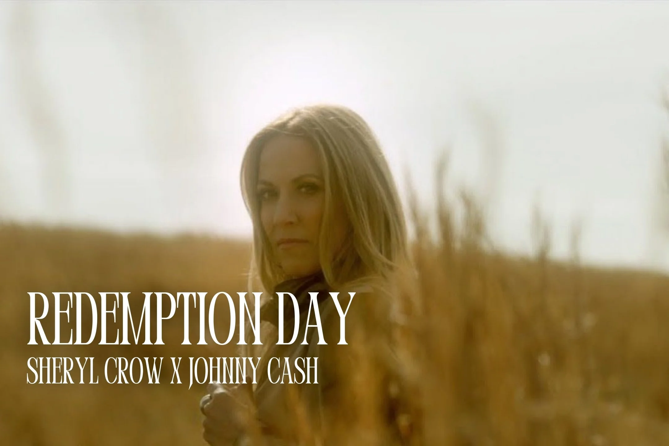 Sheryl Crow & Johnny Cash - "Redemption Day"