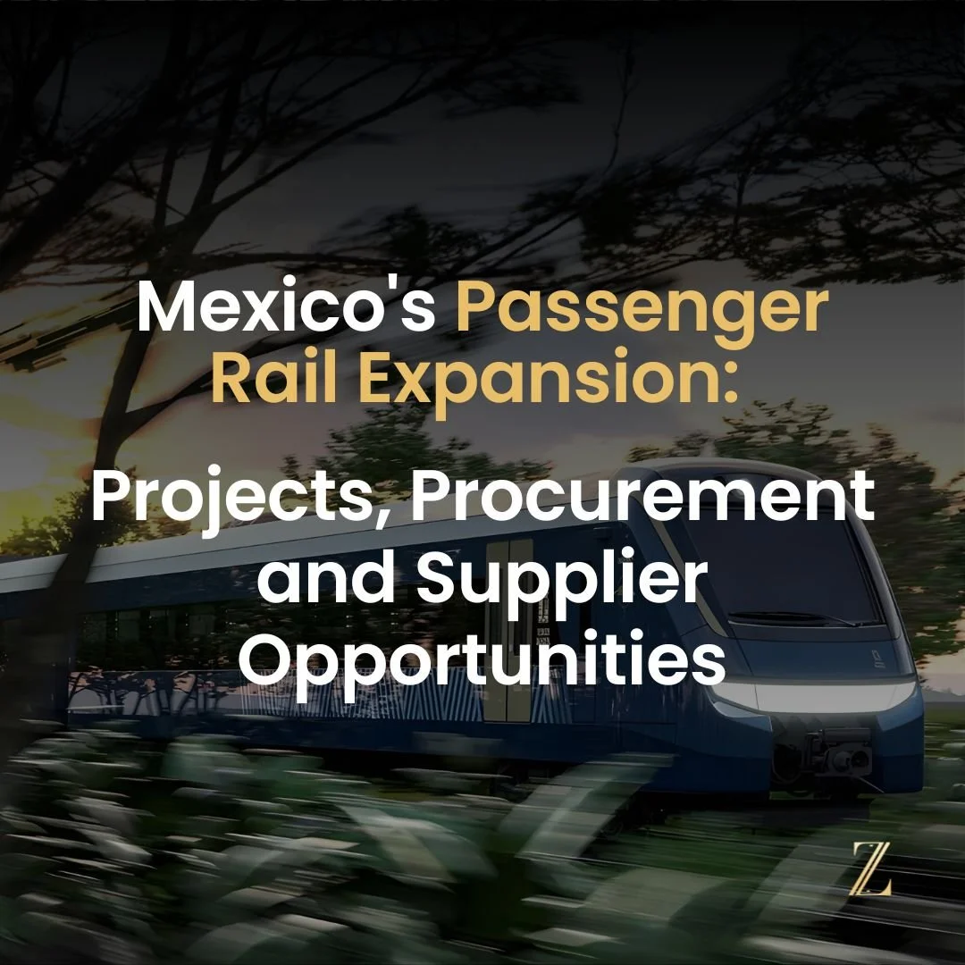 Mexico's Passenger Rail Expansion: Projects, Procurement and Supplier Opportunities