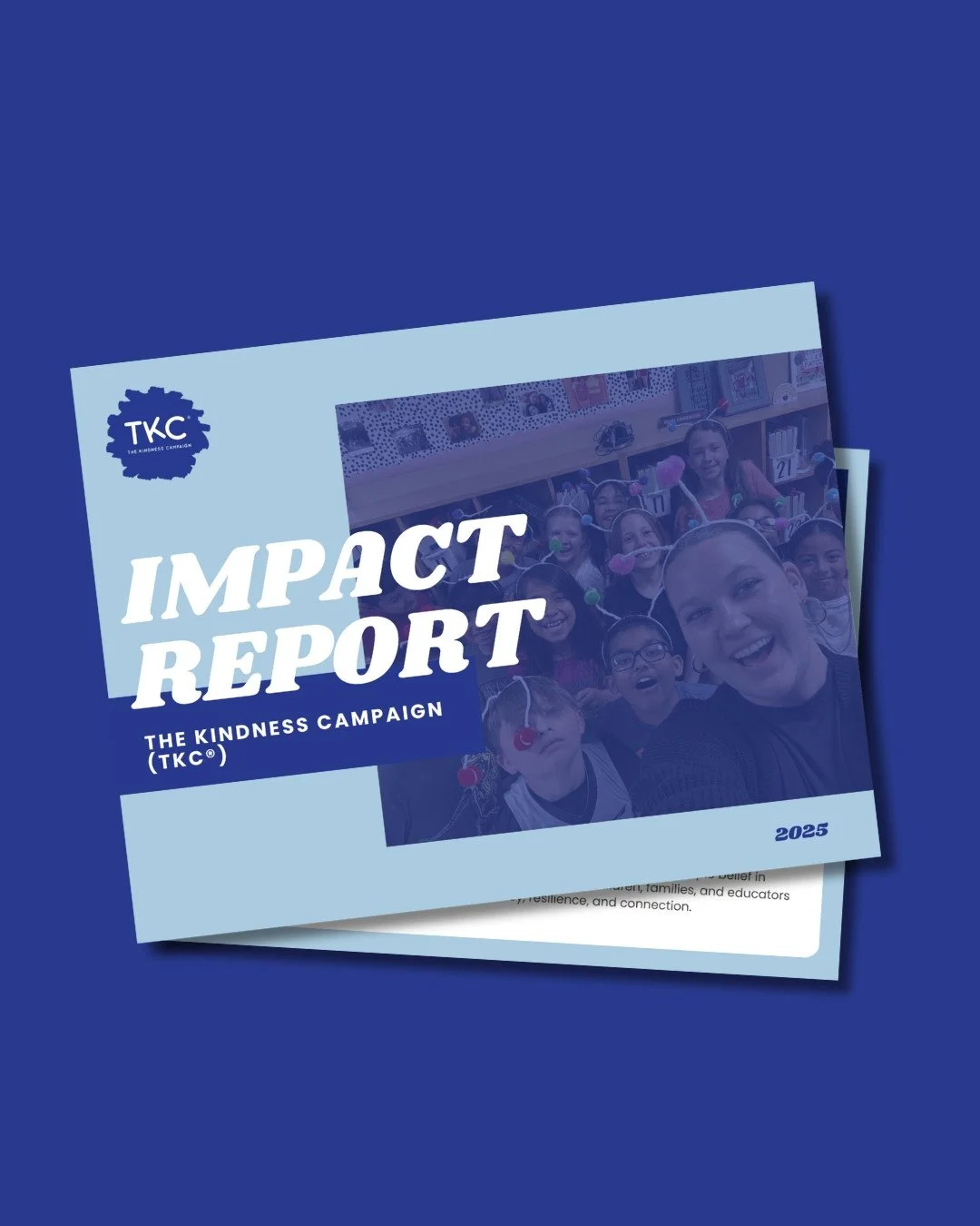 Today, we&rsquo;re proud to share our 2025 Impact Report. 💙🩵⁠
⁠
From classrooms and communities nationwide, your support helped us equip children and families with practical tools for kindness, empathy, and emotional literacy.⁠
⁠
We couldn&rsquo;t 
