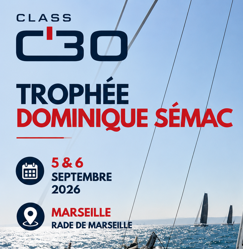 La Class C30 met le cap sur Marseille pour le Trophée Dominique Sémac
