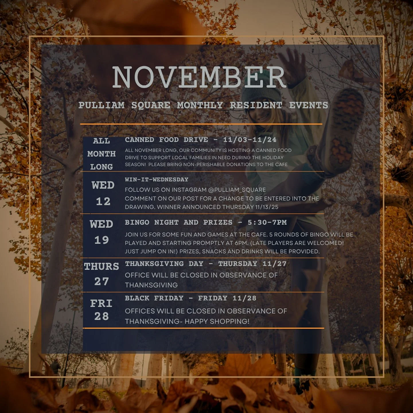 🍂 November Resident Event Alert! 🍂
Join us for a fun-filled evening of Bingo, giveaways, and giving back!We&rsquo;re hosting a Food Drive all month long to support Second Helpings, and your donations make a big difference for families in need this 