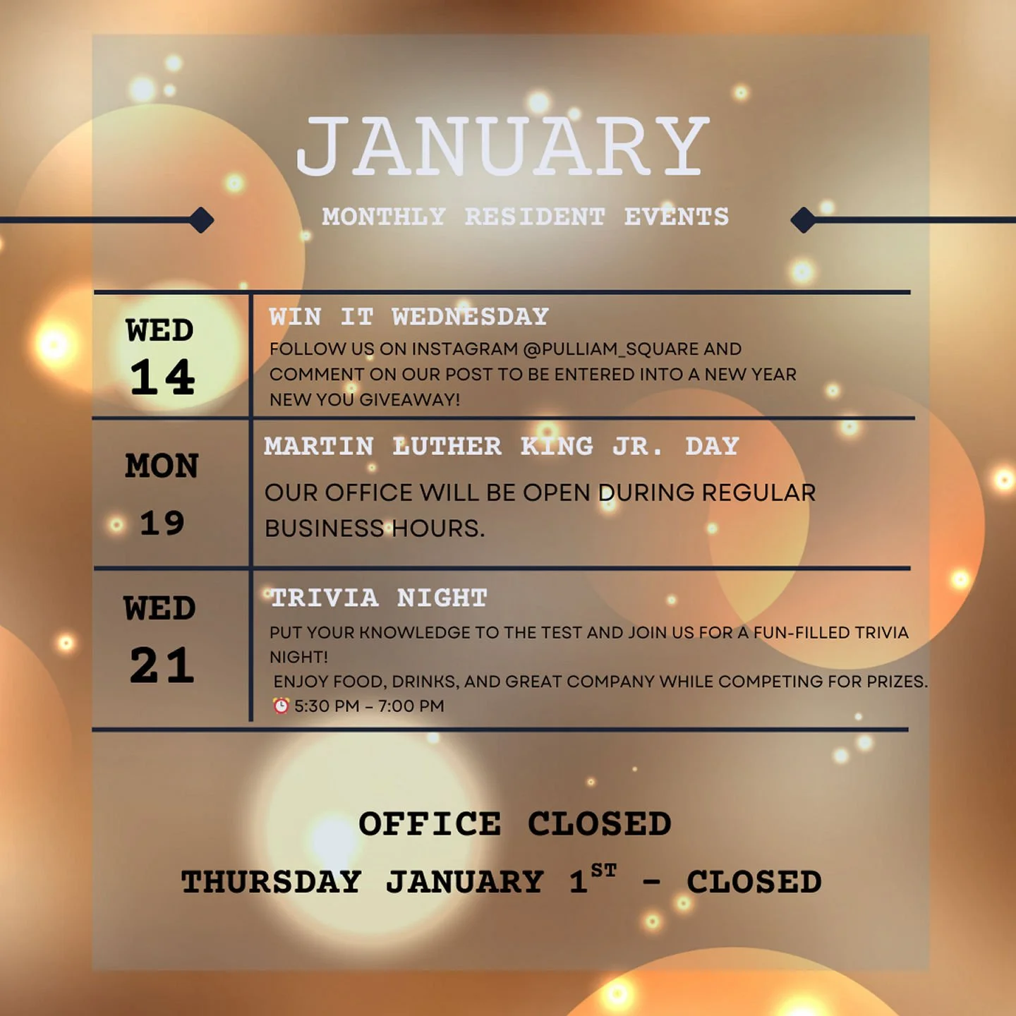 ✨ January at Pulliam Square ✨Our office will be open during regular business hours, including Martin Luther King Jr. Day.🎉 
January Resident Events:
🎁 Win It Wednesday &ndash; Follow us on Instagram and comment on our post to enter our New Year, Ne