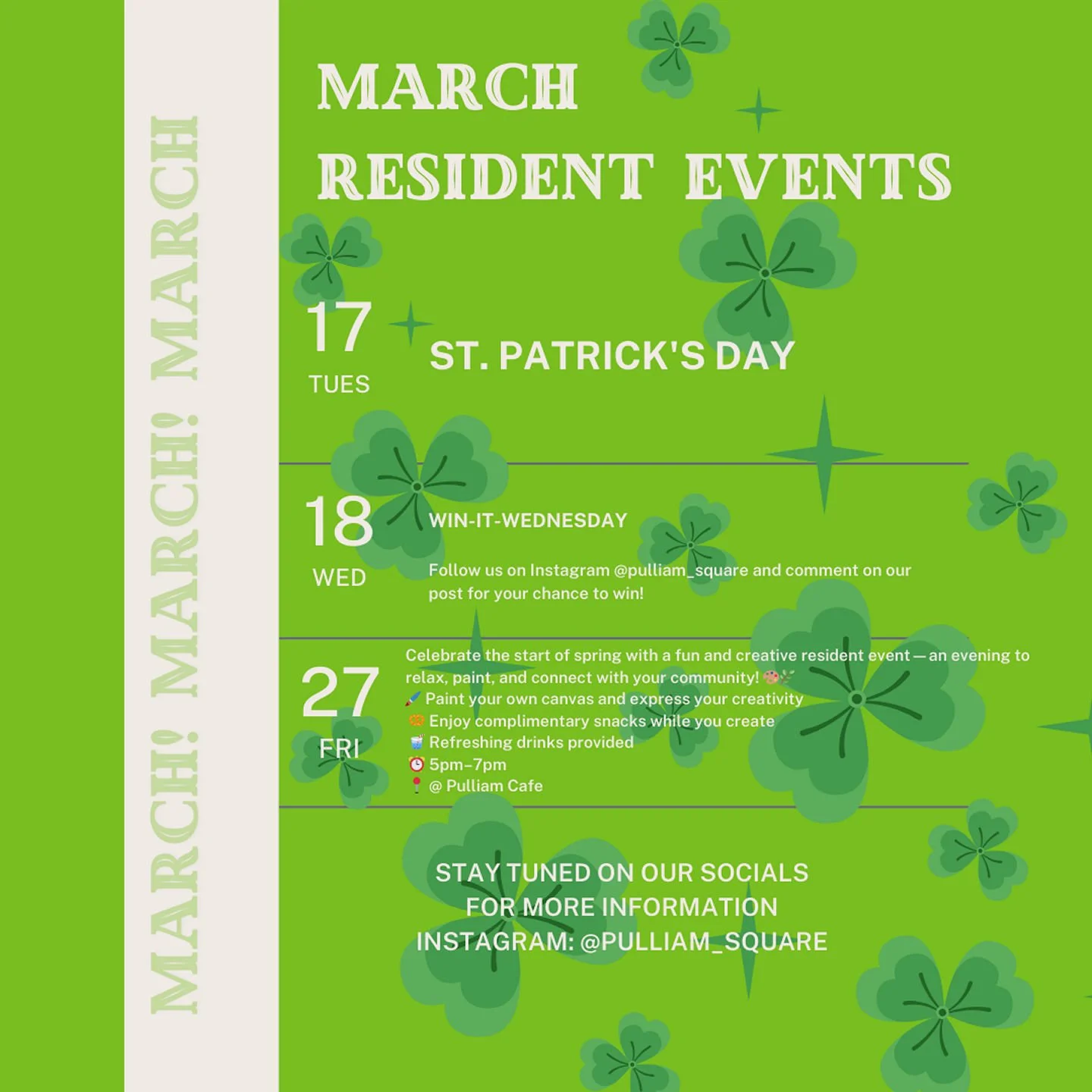 🍀 March is packed with fun at Pulliam Square!🍀

We&rsquo;ve got some exciting resident events lined up this month&mdash;mark your calendars and join the fun!✨ 
March 17 &ndash; Celebrate St. Patrick&rsquo;s Day🎉 
March 18 &ndash; Win-It Wednesday?
