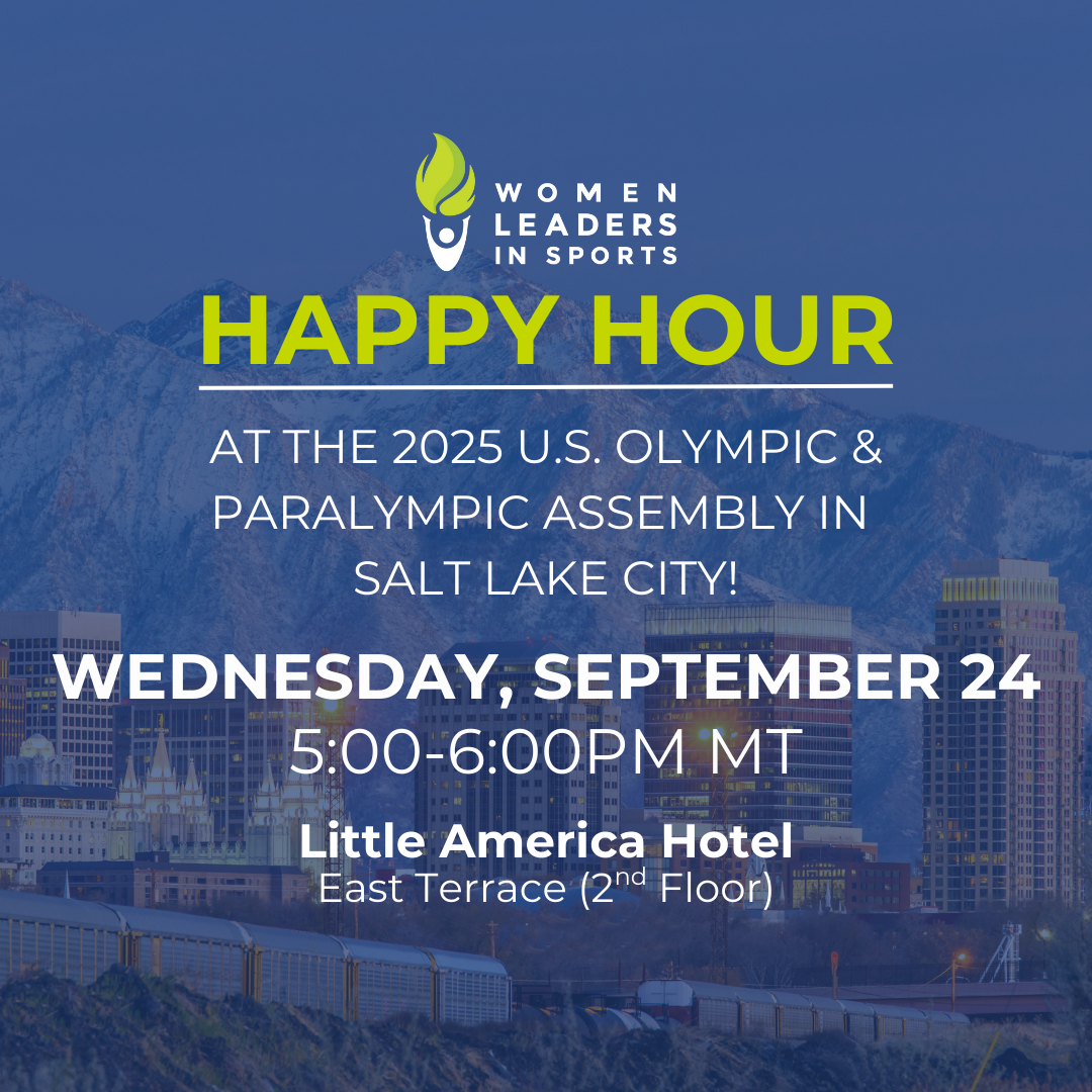 USOPC Assembly - Women Leaders in Sports Happy Hour