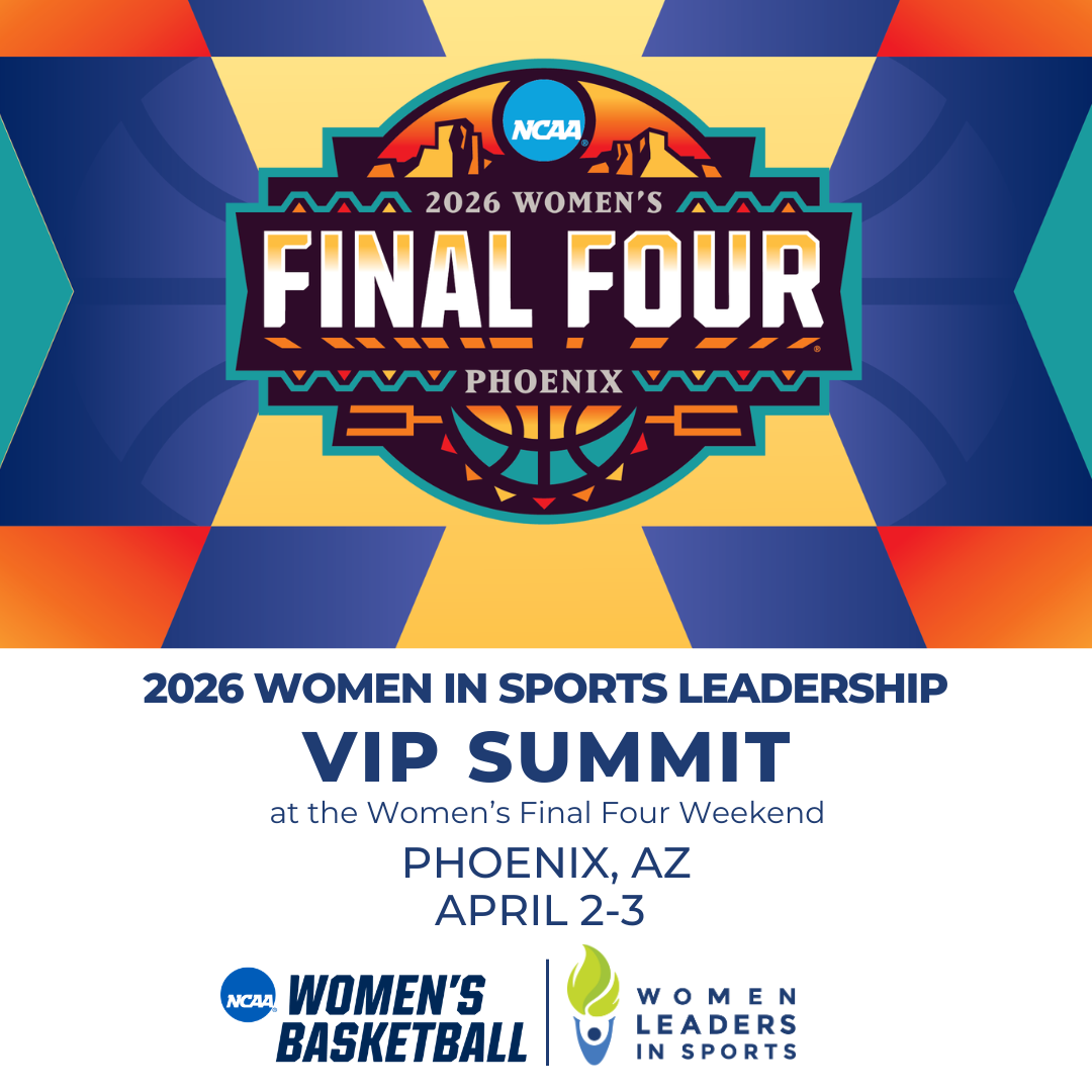 Women in Sports Leadership VIP Summit