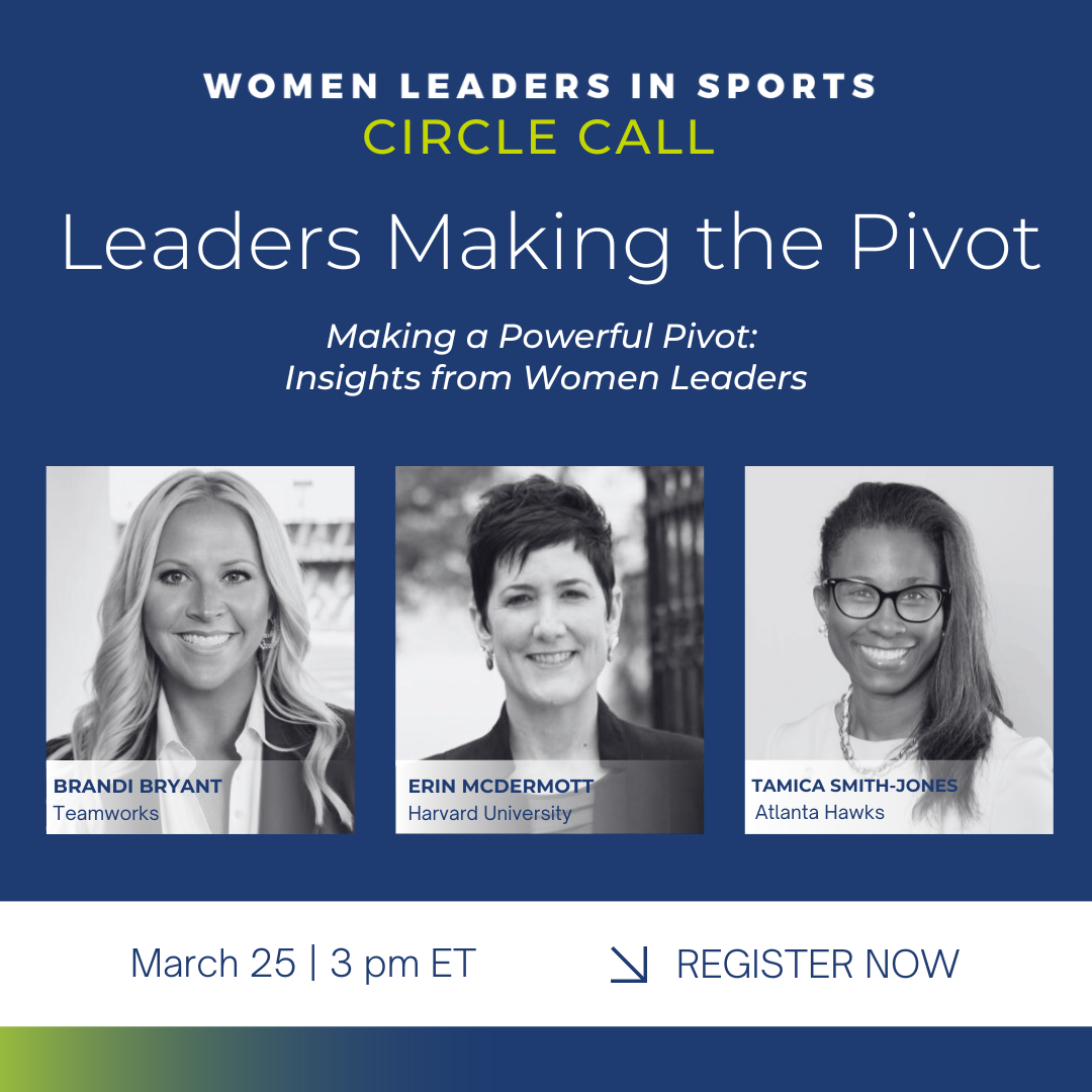 Circle Call: Leaders Making the Pivot